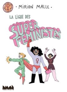 Litt_ado_la ligue des super féministe