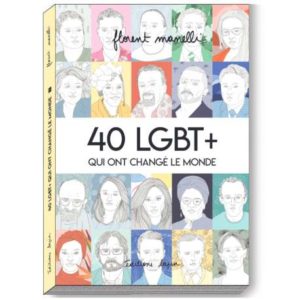 Litt_adulte_40 LGBT+ qui ont changé le monde