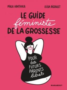 Litt_adulte_le guide féministe de la grossesse