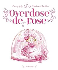 Litt_enfance_overdose_de_rose