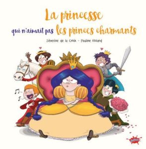 Litt-enfance-La-princesse-qui-n-aimait-pas-les-princes-charmants-suzette-decolles-les-etiquettes-rennes-bretagne-égalité