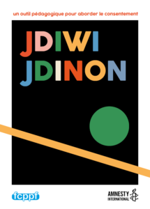 Image du jeu Jdiwi Jdinon sur le consentement à destination des ados
